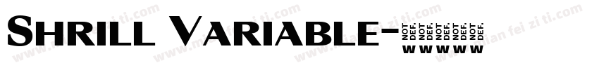 Shrill Variable字体转换